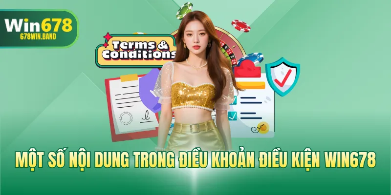 Một số nội dung trong điều khoản điều kiện WIN678
